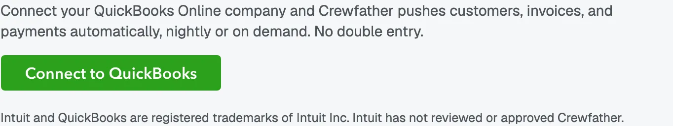 The QuickBooks section in Settings, with the Connect to QuickBooks button and Intuit’s trademark notice beneath it.